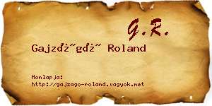 Gajzágó Roland névjegykártya